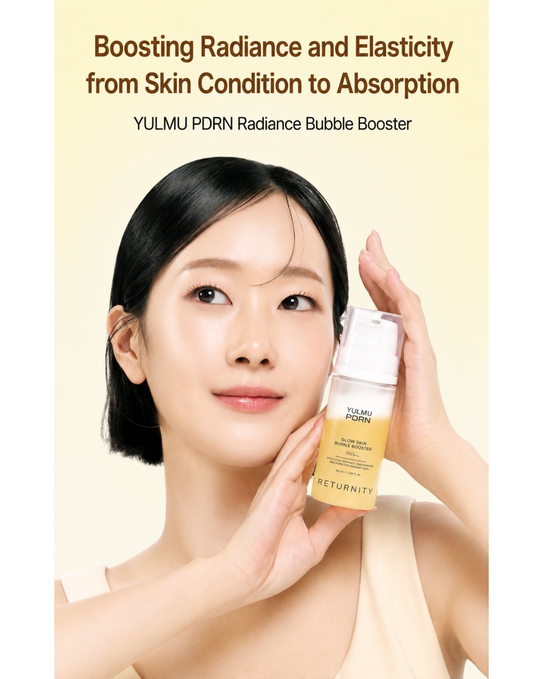 Returnity Yulmu PDRN Glowy Skin Bubble Booster