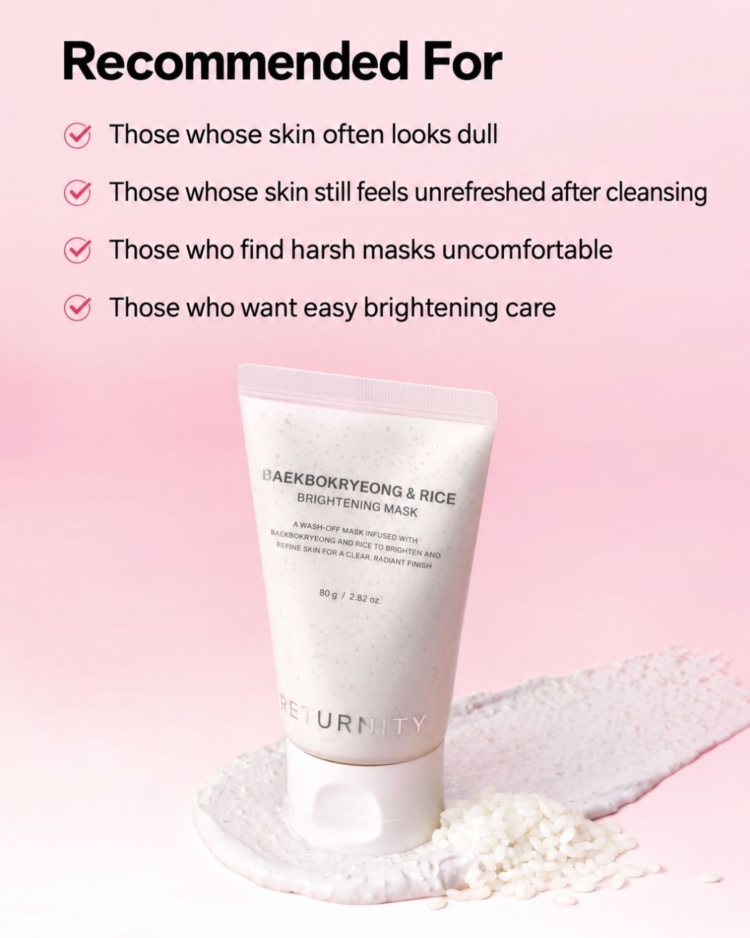 [PREORDER] Returnity Baekeokryeong & Rice Brightening Mask (Dispatch date: 23-27 Nov)
