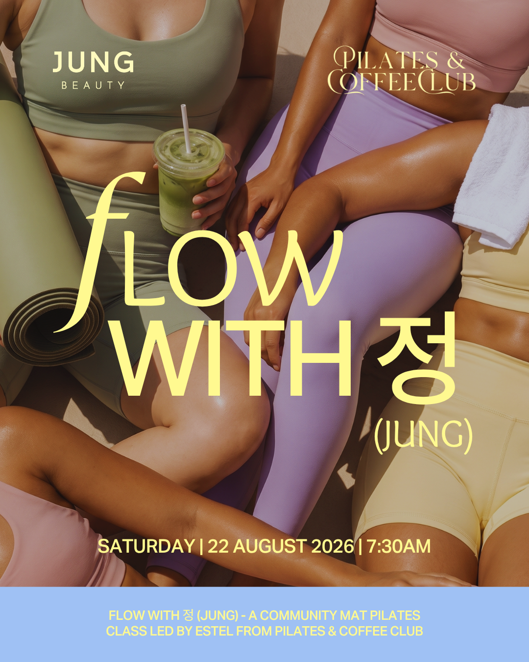 [SOLD OUT] Flow with 정 (Jung): Mat Pilates with Pilates.Coffee.Club
